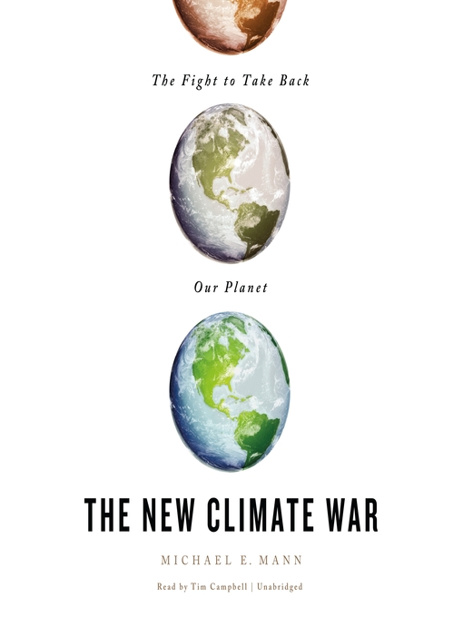 Title details for The New Climate War by Michael E. Mann - Wait list